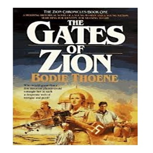 THE GATES OF ZION