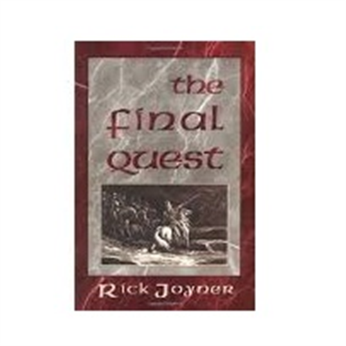 THE FINAL QUEST BY RICK JOYNER