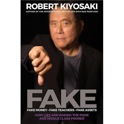 FAKE BY ROBERT KIYOSAK