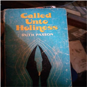 CALLED UNTO HOLINESS 