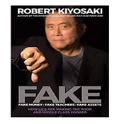 FAKE BY ROB KIYOSAKI