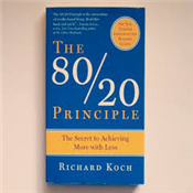 THE 80/20 PRINCIPLE BY RICHARD KOCH