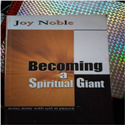 BECOMING A SPIRITUAL GIANT